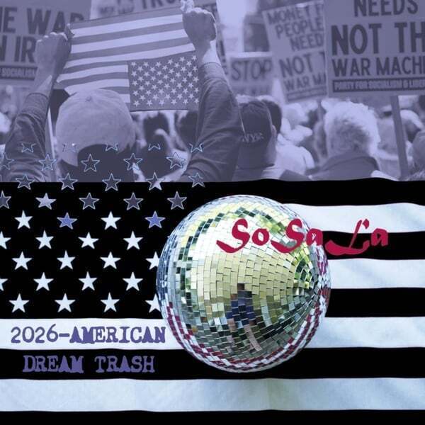 Cover art for 2026 - American Dream Trash